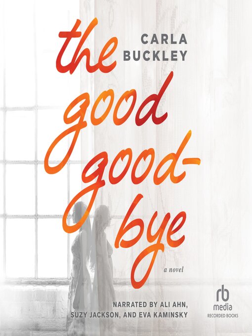 Cover image for The Good Goodbye